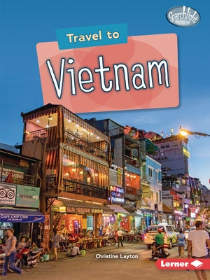 Travel to Vietnam - Paperback | Diverse Reads