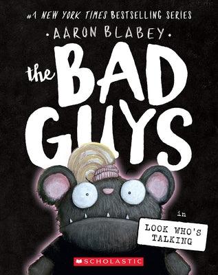 The Bad Guys in Look Who's Talking (the Bad Guys #18) - Paperback | Diverse Reads