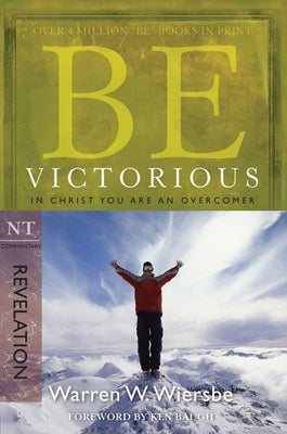 Be Victorious (Revelation): In Christ You Are an Overcomer - Paperback | Diverse Reads