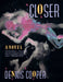 Closer (George Myles #1) - Paperback | Diverse Reads