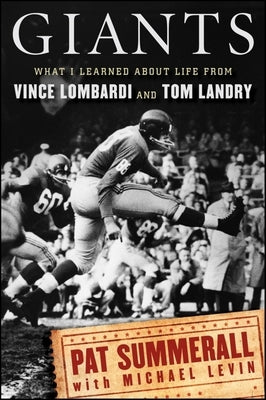 Giants: What I Learned about Life from Vince Lombardi and Tom Landry - Hardcover | Diverse Reads
