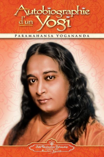 Autobiographie D'Un Yogi - Paperback | Diverse Reads