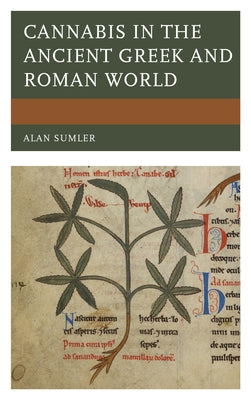 Cannabis in the Ancient Greek and Roman World - Paperback | Diverse Reads