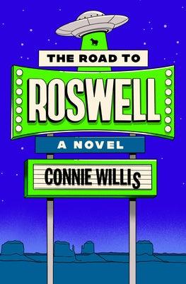 The Road to Roswell - Hardcover | Diverse Reads