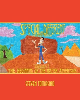 Special and Different: The Autistic Traveler Volume 1: The Beginning of the Autism Adventure - Paperback | Diverse Reads