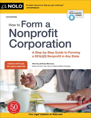 How to Form a Nonprofit Corporation (National Edition): A Step-by-Step Guide to Forming a 501(c)(3) Nonprofit in Any State - Paperback | Diverse Reads