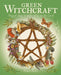 Green Witchcraft: Magical Ways to Walk Softly on the Earth - Hardcover | Diverse Reads