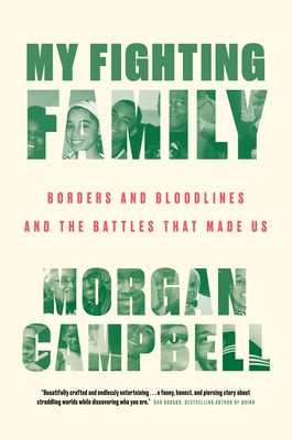 My Fighting Family: Borders and Bloodlines and the Battles That Made Us - Hardcover | Diverse Reads