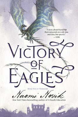 Victory of Eagles (Temeraire Series #5) - Paperback | Diverse Reads