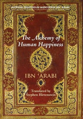 The Alchemy of Human Happiness - Paperback | Diverse Reads