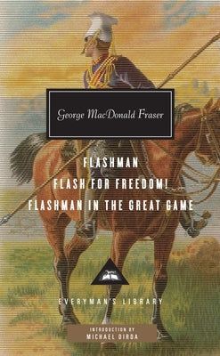 Flashman, Flash for Freedom!, Flashman in the Great Game: Introduction by Michael Dirda - Hardcover | Diverse Reads