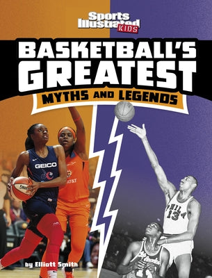 Basketball's Greatest Myths and Legends - Paperback | Diverse Reads