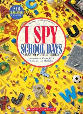 I Spy School Days: A Book of Picture Riddles - Hardcover | Diverse Reads