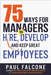 75 Ways for Managers to Hire, Develop, and Keep Great Employees - Paperback | Diverse Reads