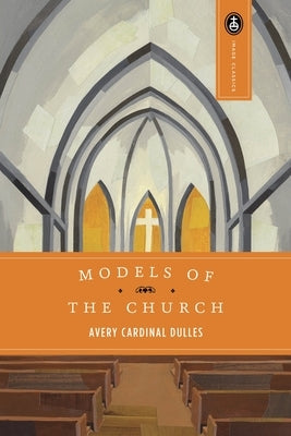 Models of the Church - Paperback | Diverse Reads