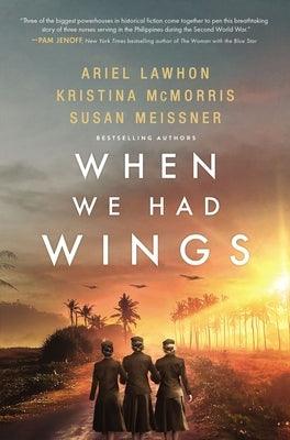 When We Had Wings - Paperback | Diverse Reads