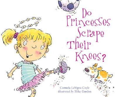 Do Princesses Scrape Their Knees? - Hardcover | Diverse Reads