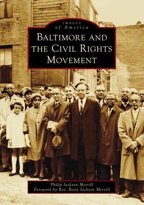 Baltimore and the Civil Rights Movement - Paperback | Diverse Reads
