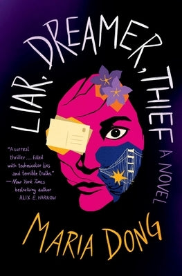 Liar, Dreamer, Thief - Paperback | Diverse Reads