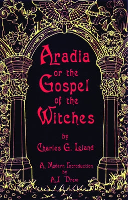 Aradia or The Gospel of the Witches - Paperback | Diverse Reads