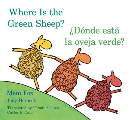 Where Is the Green Sheep?/Donde Esta La Oveja Verde? Board Book: Bilingual English-Spanish - Board Book | Diverse Reads
