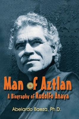 Man of Aztlan - Paperback | Diverse Reads
