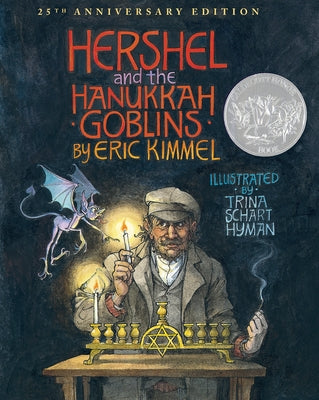 Hershel and the Hanukkah Goblins: 25th Anniversary Edition - Hardcover | Diverse Reads
