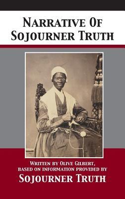 Narrative Of Sojourner Truth - Hardcover | Diverse Reads