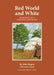 Red World and White: Memories of a Chippewa Boyhood - Paperback | Diverse Reads