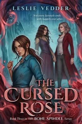 The Cursed Rose - Hardcover | Diverse Reads