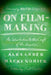 On Film-Making: An Introduction to the Craft of the Director - Paperback | Diverse Reads
