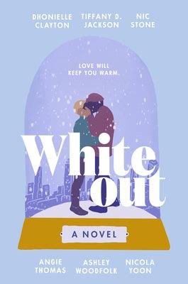 Whiteout: A Novel - Diverse Reads