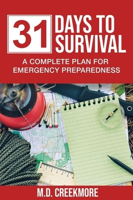 31 Days to Survival: A Complete Plan for Emergency Preparedness - Paperback | Diverse Reads