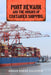 Port Newark and the Origins of Container Shipping - Hardcover | Diverse Reads
