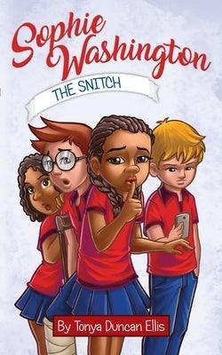 Sophie Washington: The Snitch - Paperback |  Diverse Reads