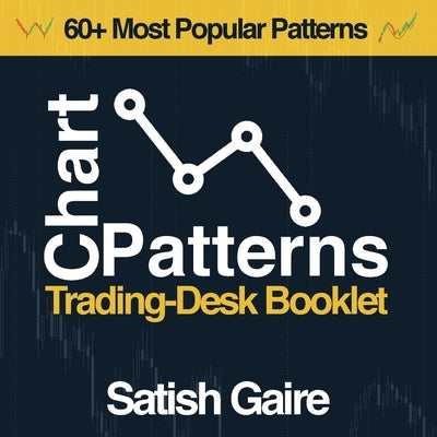 Chart Patterns: Trading-Desk Booklet - Paperback | Diverse Reads