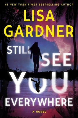 Still See You Everywhere - Hardcover | Diverse Reads