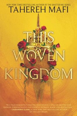 This Woven Kingdom - Hardcover | Diverse Reads