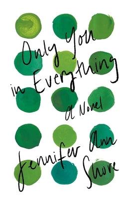 Only You in Everything - Paperback | Diverse Reads