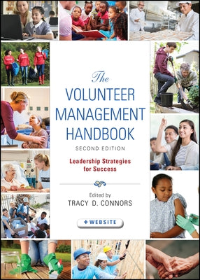 The Volunteer Management Handbook: Leadership Strategies for Success / Edition 2 - Hardcover | Diverse Reads