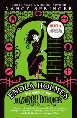 The Case of the Bizarre Bouquets (Enola Holmes Series #3) - Paperback | Diverse Reads