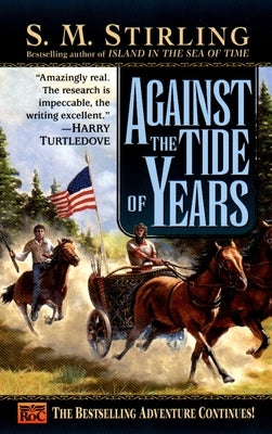 Against the Tide of Years (Island in the Sea of Time Series #2) - Paperback | Diverse Reads