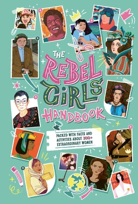 The Rebel Girls Handbook - Paperback | Diverse Reads