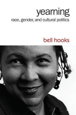 Yearning: Race, Gender, and Cultural Politics - Paperback |  Diverse Reads
