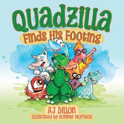 Quadzilla Finds His Footing - Paperback | Diverse Reads