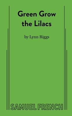 Green Grow the Lilacs - Paperback | Diverse Reads