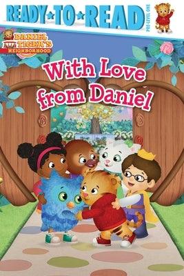 With Love from Daniel: Ready-To-Read Pre-Level 1 - Paperback | Diverse Reads