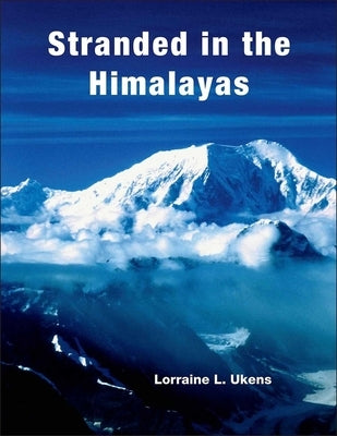 Stranded in the Himalayas, Activity / Edition 1 - Paperback | Diverse Reads