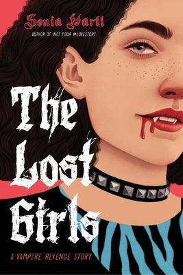 The Lost Girls: A Vampire Revenge Story - Paperback | Diverse Reads