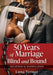 50 Years of Marriage Blind and Bound: Deception by Manipulation - Paperback | Diverse Reads